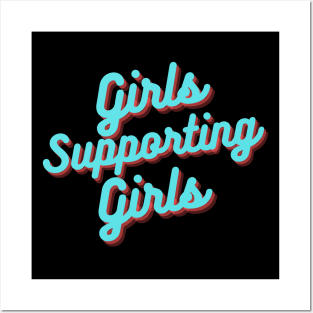 Blue Girls Supporting Girls Posters and Art